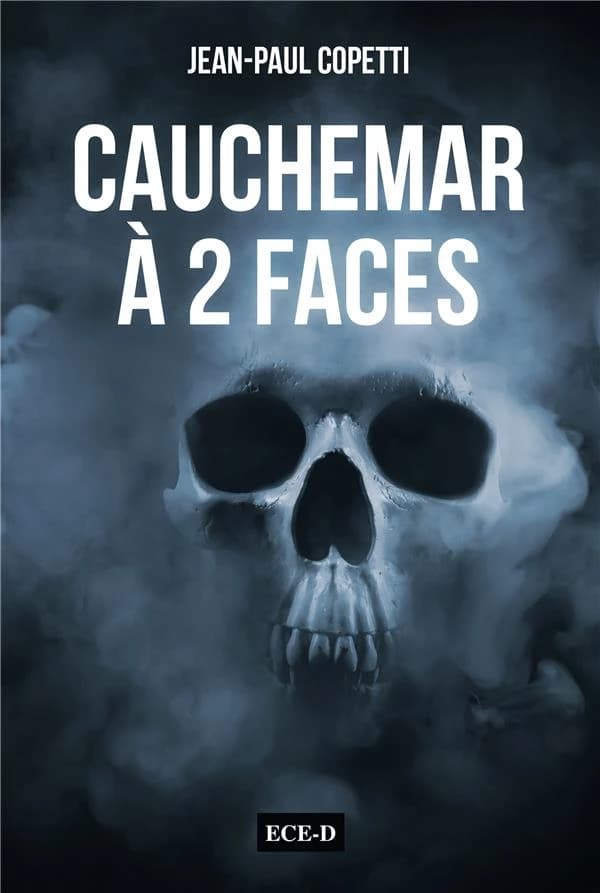 Cauchemar à deux faces