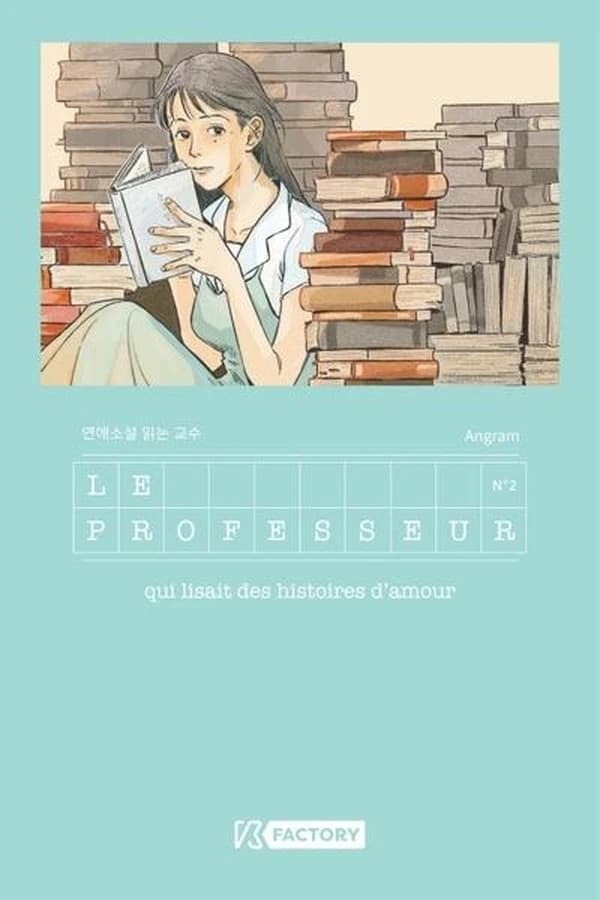 Le professeur qui lisait des histoires d'amour. N° 2