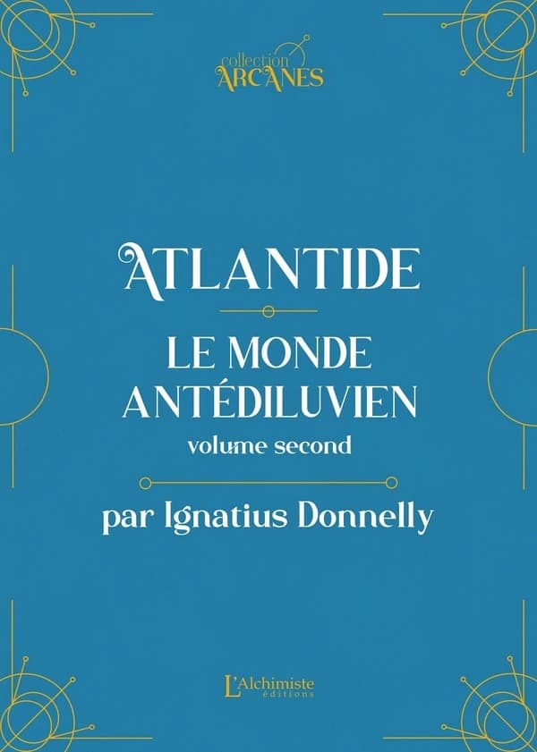 Atlantide : le monde antédiluvien : 1882. Volume 2