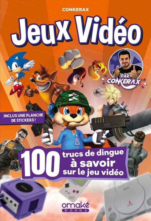 Jeux Vidéo : 100 trucs de dingue à savoir sur le jeu vidéo