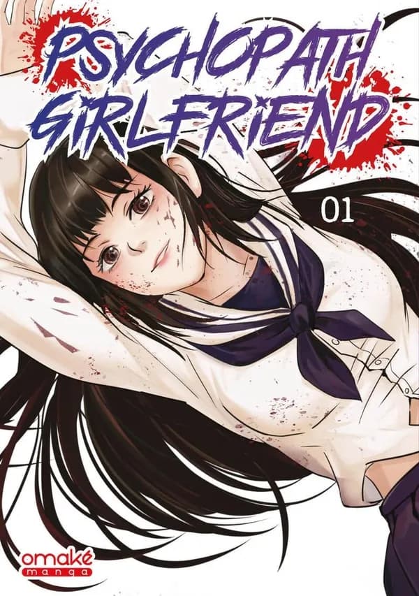 Psychopath girlfriend. 01