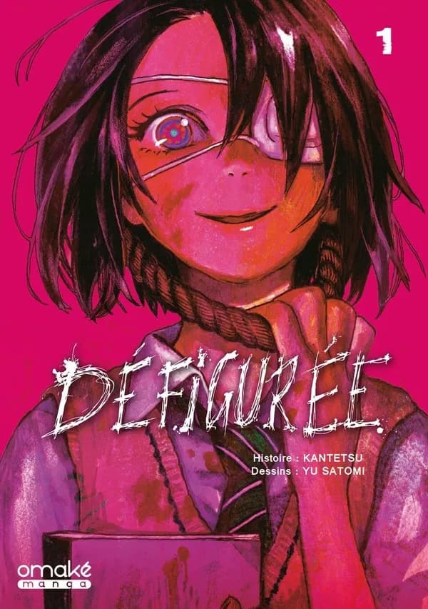 Défigurée. 1