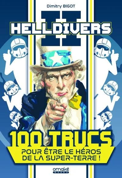 Helldivers II : 100 trucs pour être le héros de la super-terre !