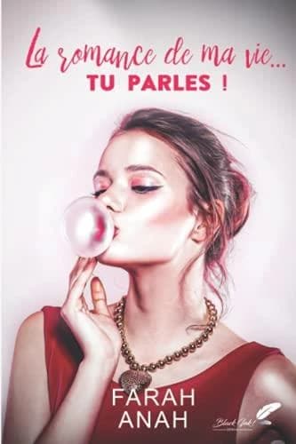 La romance de ma vie : tu parles !