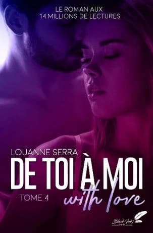 De toi à moi : with love. Tome 4