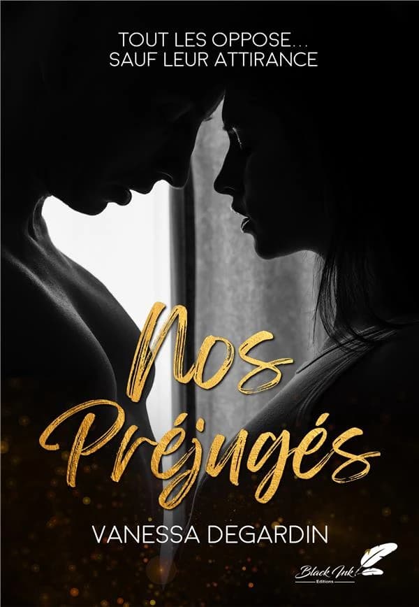 Nos préjugés : tout les oppose, sauf leur attirance