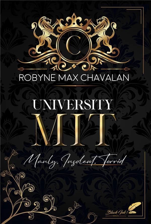 University MIT : manly, insolent, torrid