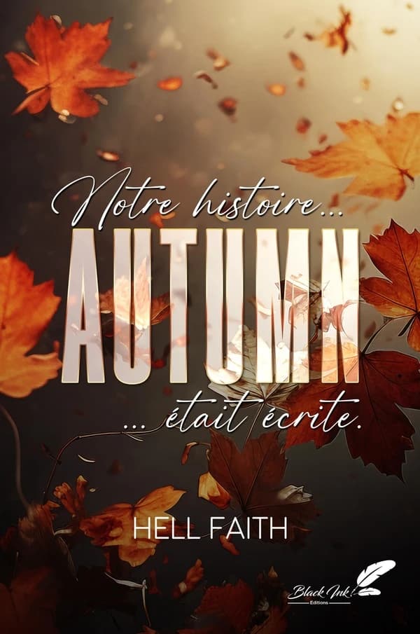 Autumn : notre histoire était écrite