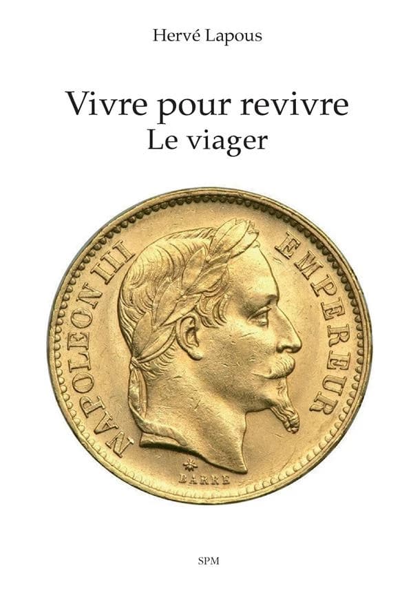 Vivre pour revivre : le viager