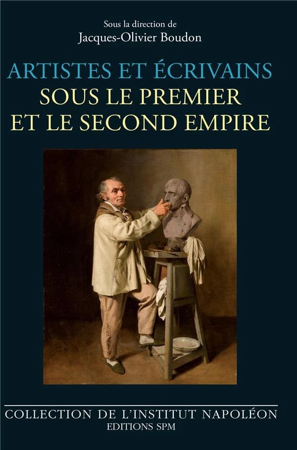 Artistes et écrivains sous le Premier et le Second Empire : [actes du colloque annuel, Rueil-Malmaison, Médiathèque Jacques Baumel, 30 novembre 2019]