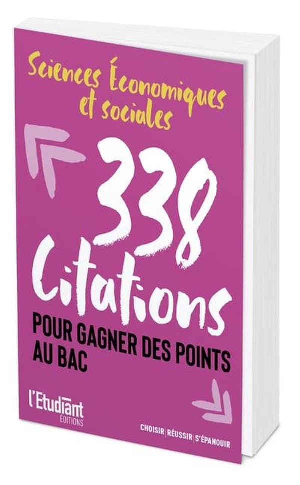 Sciences économiques et sociales, SES : 338 citations pour gagner des points au bac