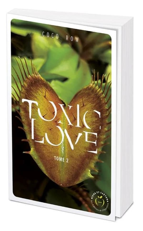 Toxic love. Tome 2