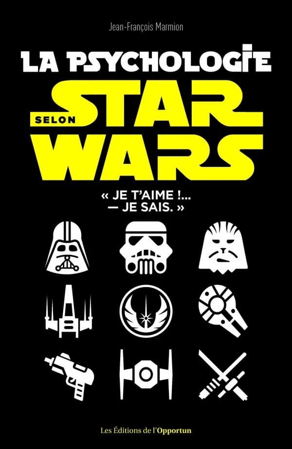 La psychologie dans Star Wars