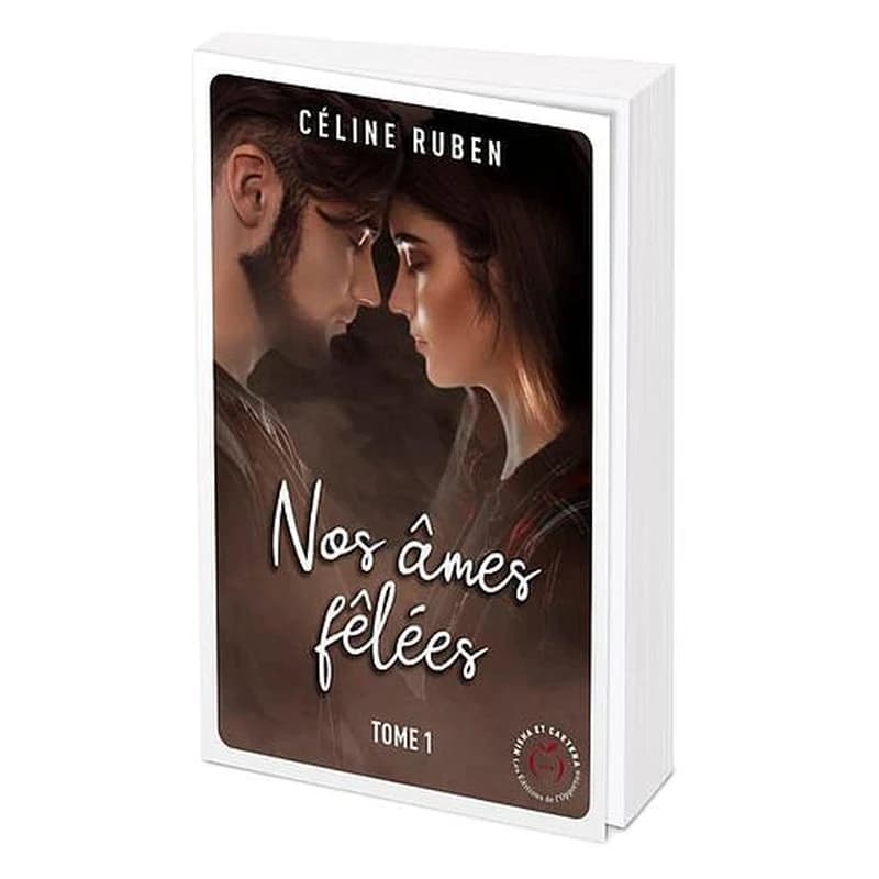 Nos âmes fêlées. Tome 1