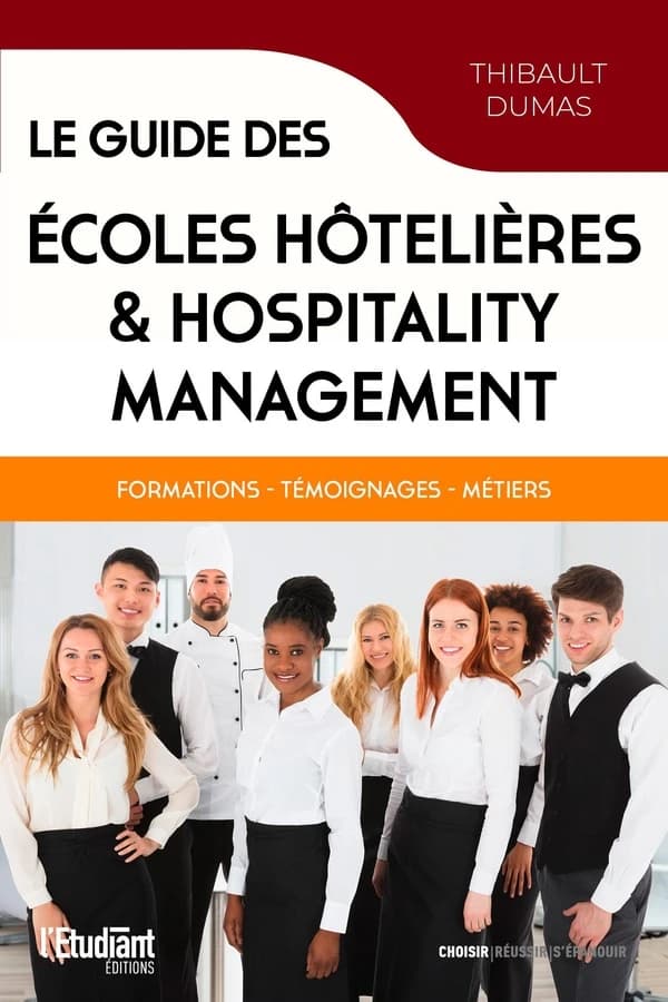 Le guide des écoles hôtelières & hospitality management