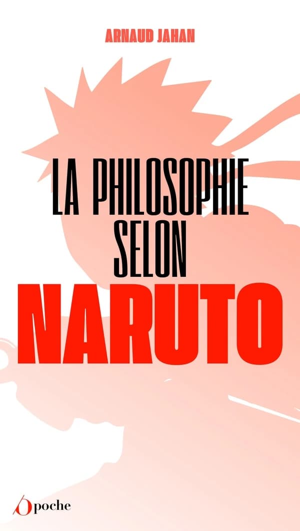 La philosophie selon "Naruto"