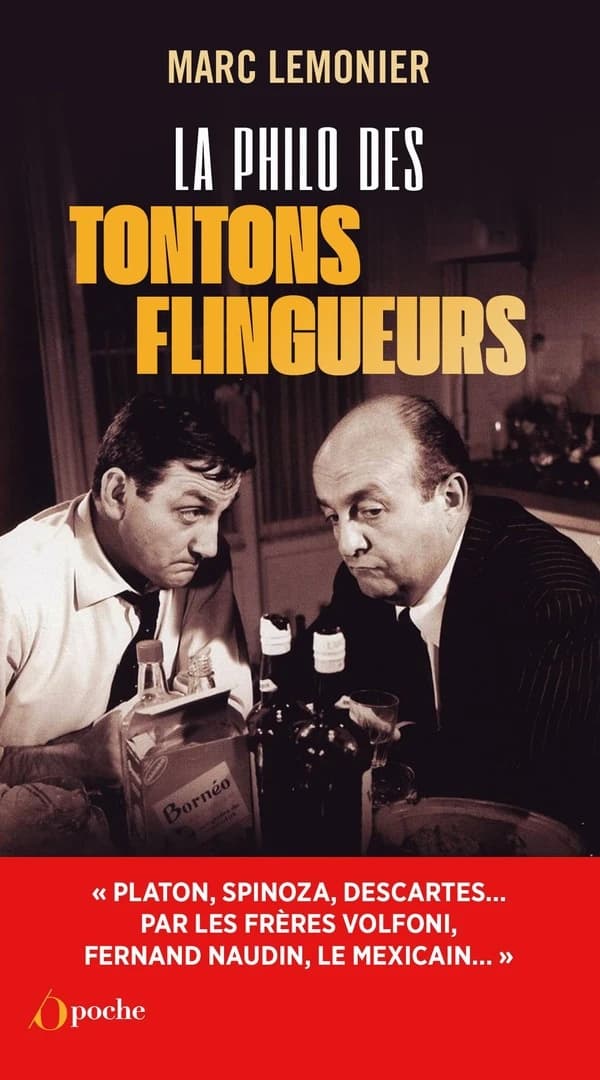 La philo des "Tontons flingueurs"