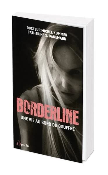 Borderline : une vie au bord du gouffre