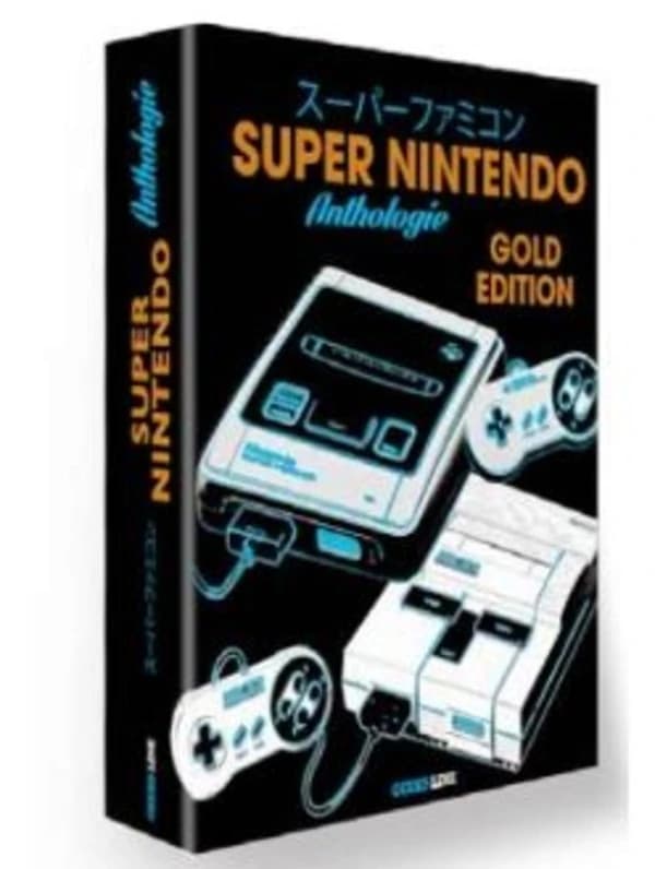 Super Nintendo : anthologie (Édition gold) [sous la direction de J'm Destroy] : Sūpā famikon : スーパーファミコン