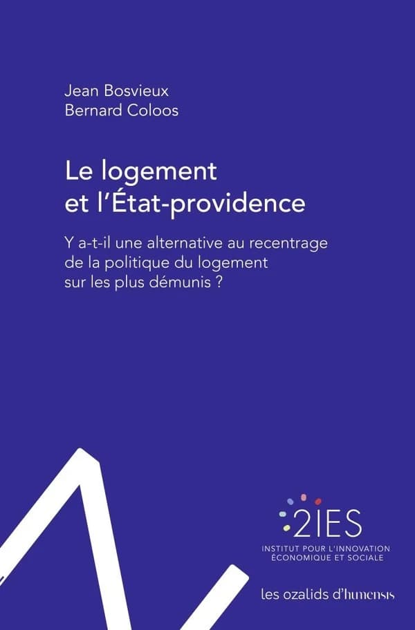 Le logement et l'État-providence : y a-t-il une alternative au recentrage de la politique du logement sur les plus démunis ?
