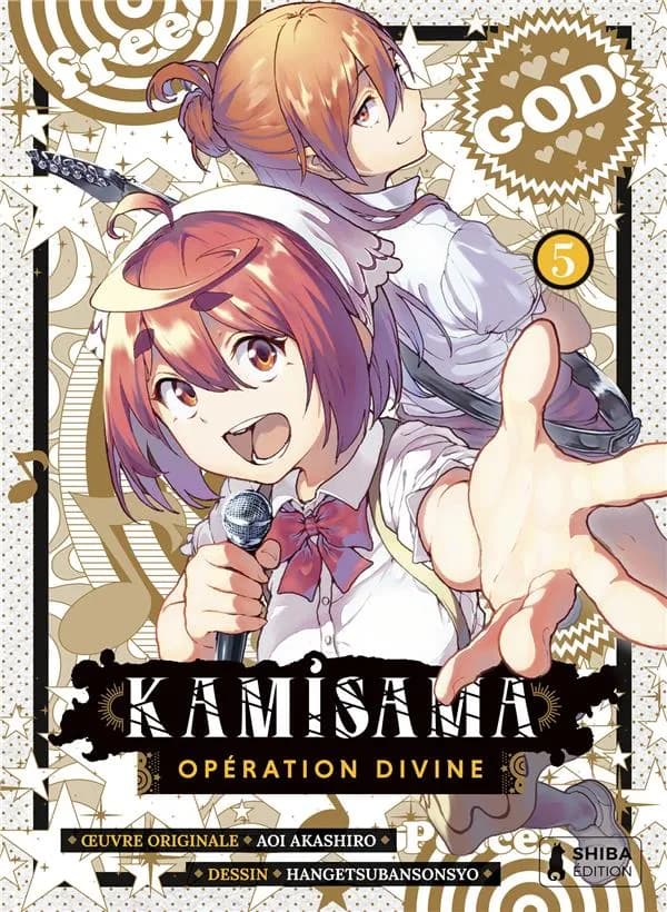 Kamisama opération divine Tome 5