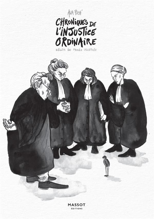 Chroniques de l'injustice ordinaire