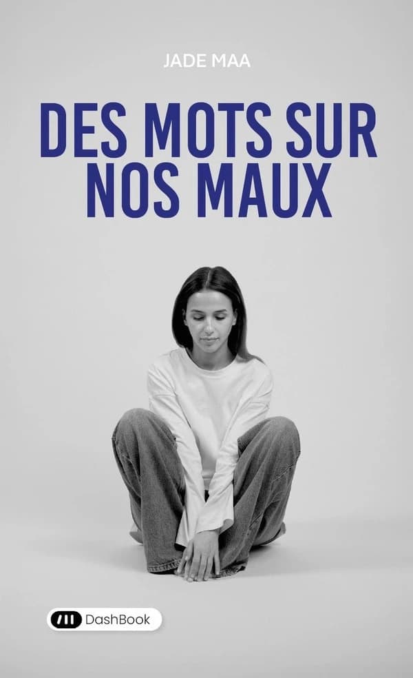 Des Mots sur nos Maux
