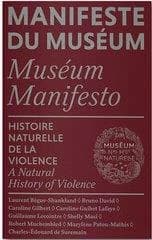 Histoire naturelle de la violence