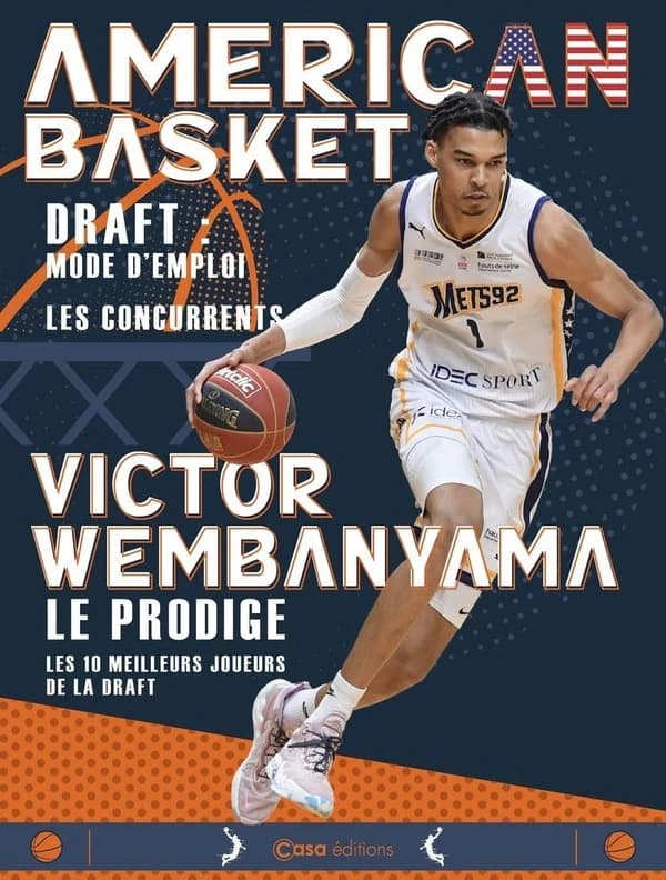 American basket : draft, mode d'emploi, les concurrents : Victor Wembanyama, le prodige, les 10 meilleurs joueurs de la draft alerte