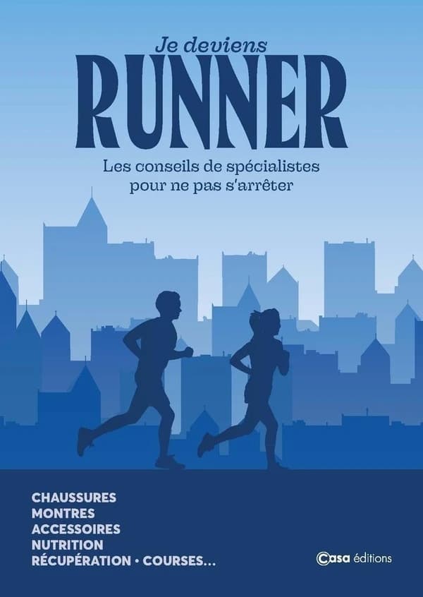 Je deviens runner : les conseils de spécialistes pour ne pas s'arrêter