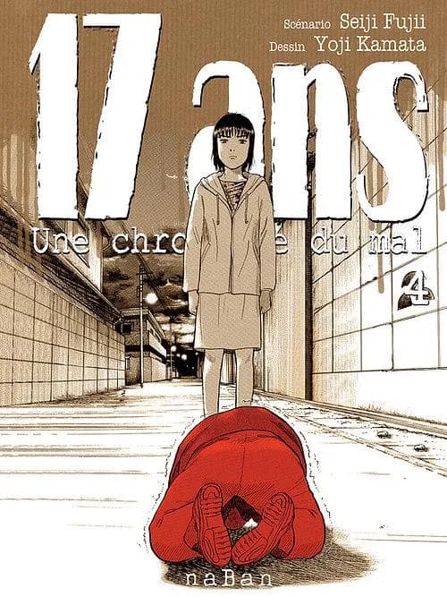 17 ans T04: Une chronique du mal