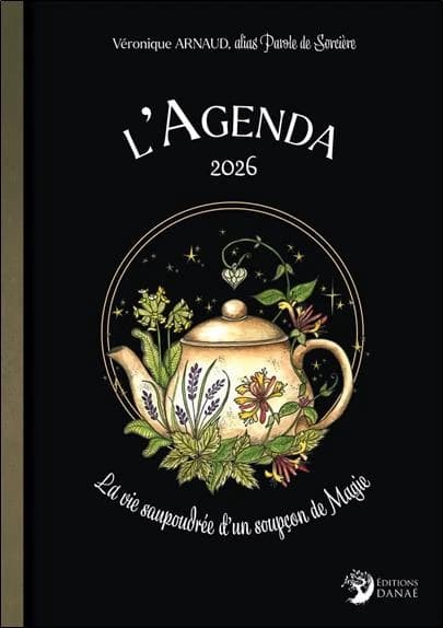 L'agenda de parole de sorciere : Lla vie saupoudrée d'un soupcon de magie (édition 2026)