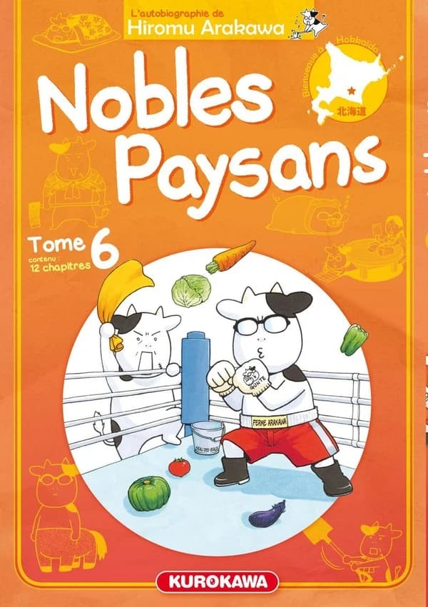 Nobles paysans : l'autobiographie de Hiromu Arakawa. Tome 6