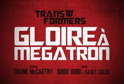 Transformers : gloire à Megatron. 2