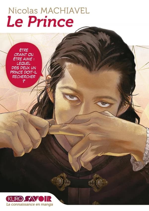 Le prince : librement inspiré de Nicolas Machiavel