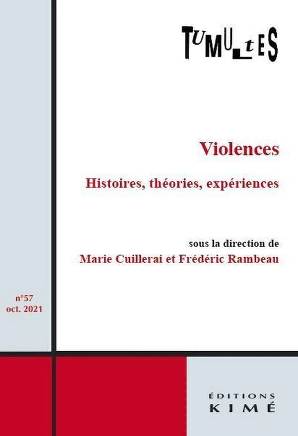 Tumultes n°57 : Violences. Histoires, théories, expériences