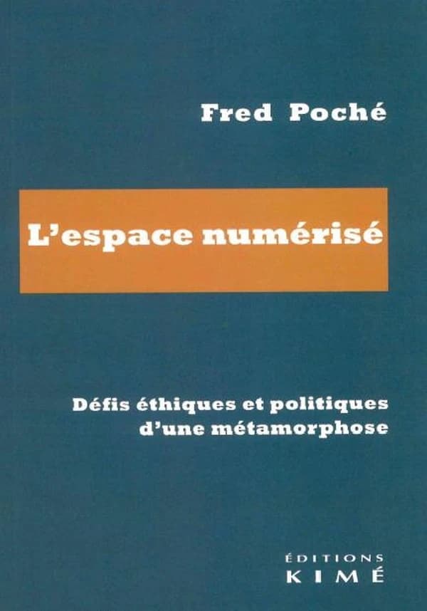 L'espace numérisé : Défis éthiques et politiques d’une métamorphose