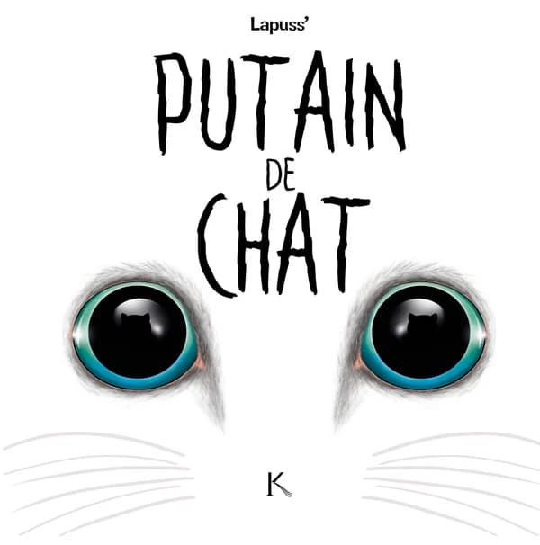 Putain de chat. 3