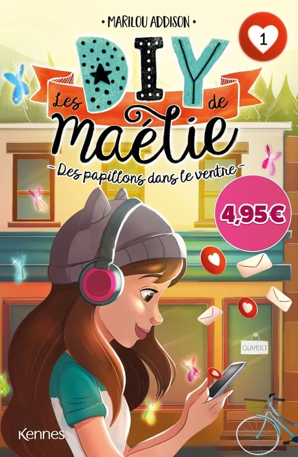 Les DIY de Maélie Tome 1 : des papillons dans le ventre