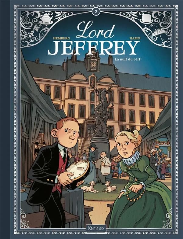 Lord Jeffrey t.2 : la nuit du cerf