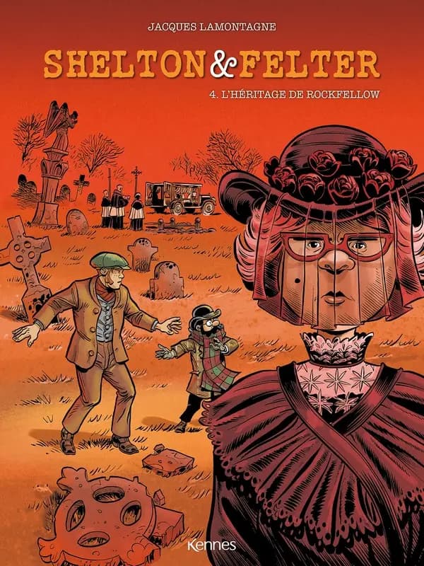 Shelton & Felter Tome 4 : l'héritage de Rockfellow