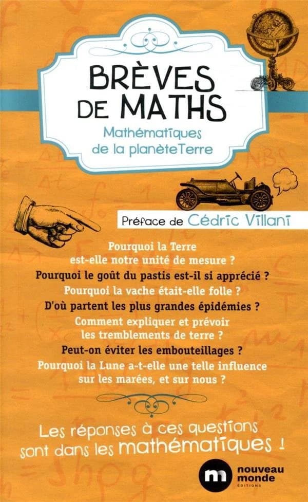 Brèves de maths : mathématiques de la planète Terre (2e éd.) [Martin Andler, Liliane Bel, Sylvie Benzoni... et al.]