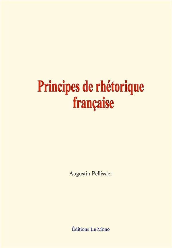 Principes de rhetorique francaise