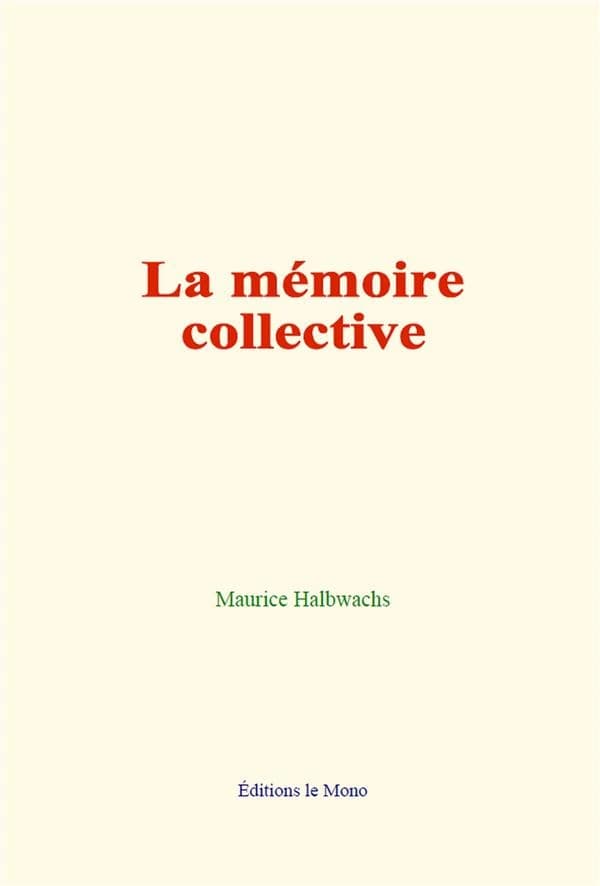 La memoire collective