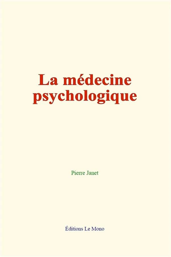 La medecine psychologique