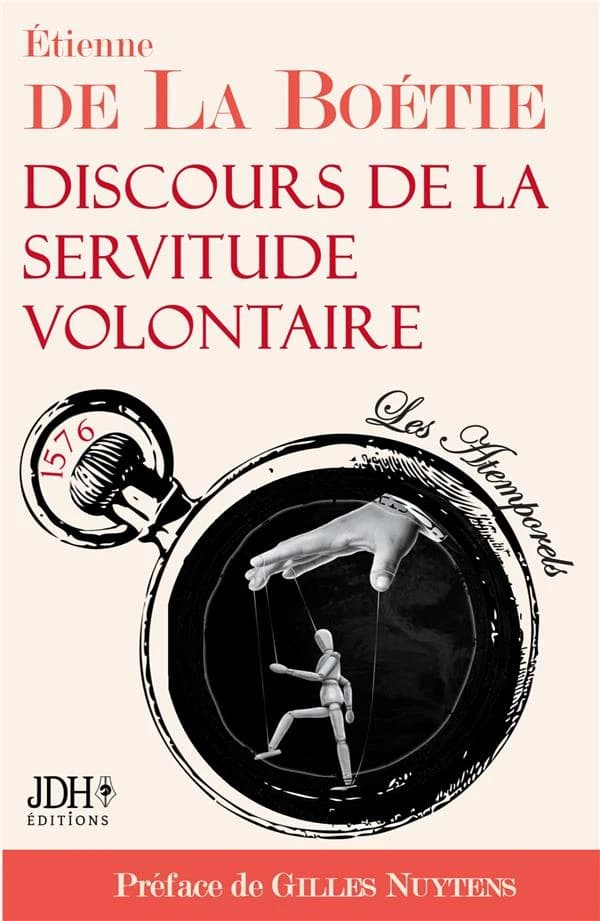 Discours de la servitude volontaire : 1576