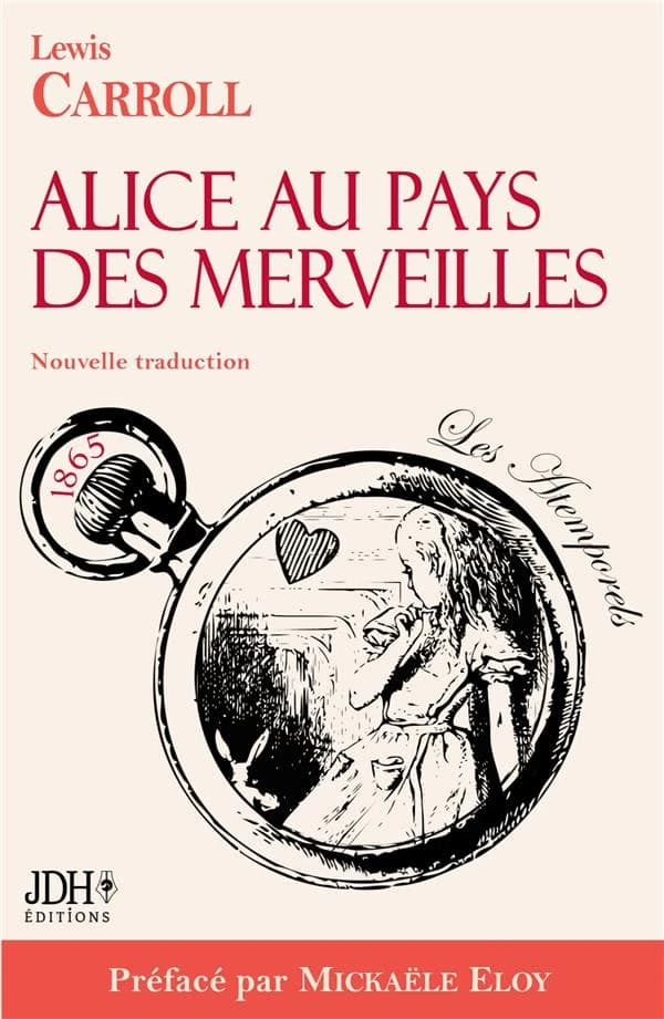 Alice au pays des merveilles : nouvelle traduction