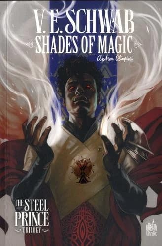 Shades of magic. Volume 3