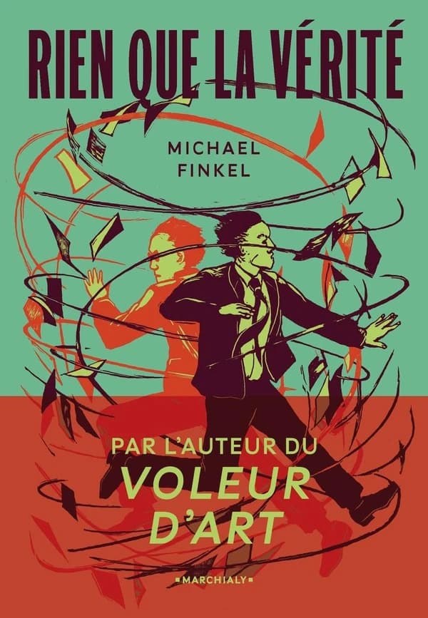 Rien que la vérité