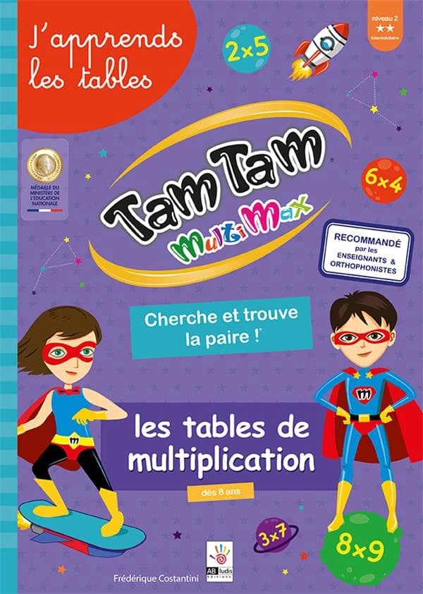 Tam Tam multimax : les tables de multiplication ; niveau 2